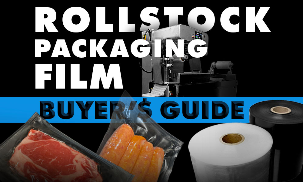 rollstock film buyer's guide