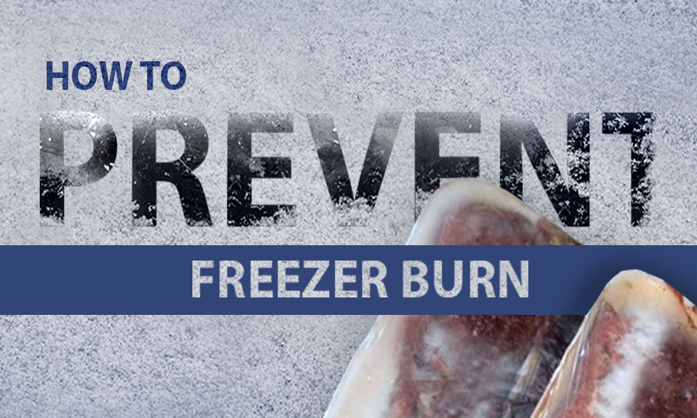 How To Prevent Freezer Burn - VacNews Article